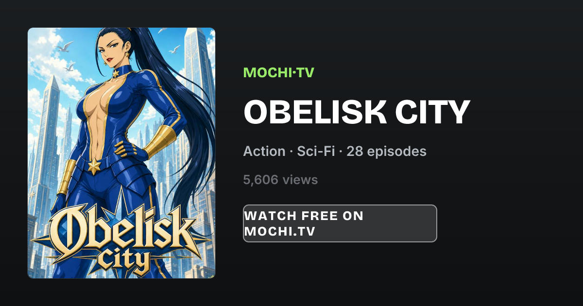 Obelisk city - Mochi
